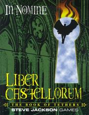 Cover of: Liber Castellorum: The Book of Tethers (In Nomine)