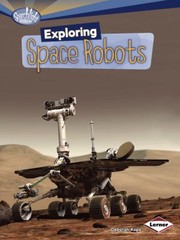 Cover of: Exploring Space Robots by 