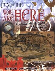 Cover of: You Are Here: Around the World in 666 Days (In Nomine)