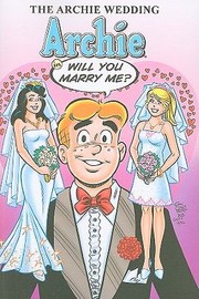 Cover of: Archie In Will You Marry Me