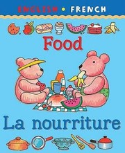 Cover of: FoodLa Nourriture
            
                Bilingual First Books