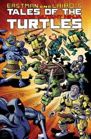 Cover of: Tales Of The Teenage Mutant Ninja Turtles by 