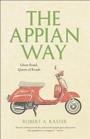 Cover of: Appian Way Ghost Road Queen Of Roads