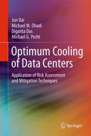 Cover of: Optimum Cooling of Data Centers