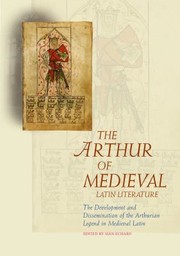 Cover of: The Arthur of Medieval Latin Literature
            
                Arthurian Literature in the Middle Ages