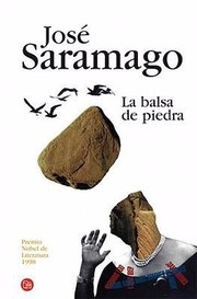 Cover of: La Balsa de Piedra
            
                Narrativa Punto de Lectura
