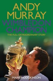 Cover of: Andy Murray Wimbledon Champion