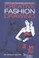 Cover of: Creative Fashion Drawing A Complete Guide To Design And Illustration Styles