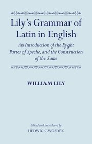 Cover of: Lilys Grammar of Latin in English