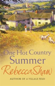 One Hot Country Summer by Rebecca Shaw