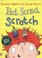 Cover of: Itch Scritch Scratch