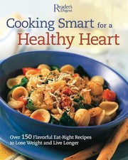 Cover of: Cooking Smart for a Healthy Heart