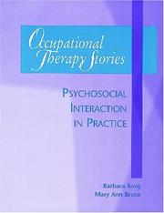 Cover of: Occupational therapy stories: psychosocial interaction in practice
