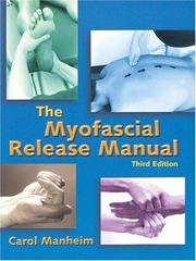 Cover of: The Myofascial Release Manual by Carol Manheim