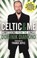 Cover of: Celtic Me Confessions From The Jungle