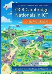 Cover of: OCR Cambridge Nationals in ICT for Units R001 and R002 Microsoft Windows 7  Office 2010