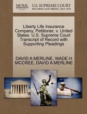 Cover of: Liberty Life Insurance Company Petitioner by 