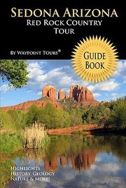 Cover of: Sedona Arizona Red Rock Country Tour Guide Book