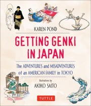 Getting Genki in Japan by Akiko Saito