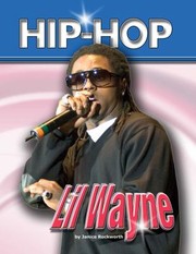 Cover of: Lil Wayne
            
                Hip Hop Mason Crest Paperback