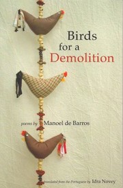 Cover of: Birds For A Demolition Poems