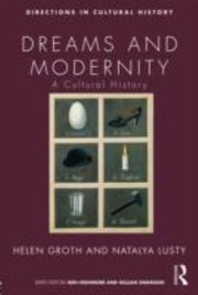 Cover of: Dreams And Modernity A Cultural History