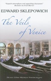Cover of: The Veils Of Venice An Urbino Macintyre Mystery