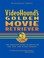 Cover of: VideoHound's Golden Movie Retriever 2010