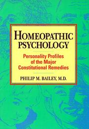 Cover of: Homeopathic psychology: personality profiles of the major constitutional remedies