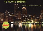 Cover of: 48 Hours Boston Timed Tours For Short Stays