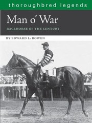 Cover of: Man OWar
            
                Thoroughbred Legends Unnumbered