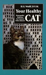 Cover of: Your healthy cat: homeopathic medicines for common feline ailments