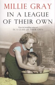 Cover of: In a League of Their Own Millie Gray