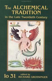 Cover of: The Alchemical Tradition in the Late Twentieth Century (IO)