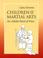 Cover of: Children and the martial arts