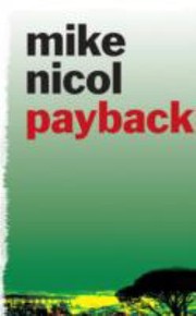 Cover of: Payback Mike Nicol
