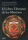 Cover of: El Libro Tibetano de los Muertos  The Tibetan Book of the Dead