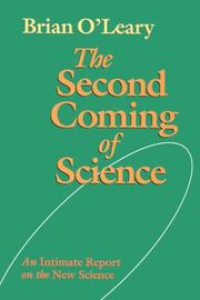 Cover of: The second coming of science by Brian O'Leary
