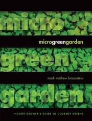 Microgreen Garden by Mark Mathew Braunstein
