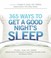 Cover of: 365 Ways to Get a Good Nights Sleep