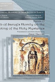 Cover of: Jacob of Sarugs Homily on the Partaking of the Holy Mysteries