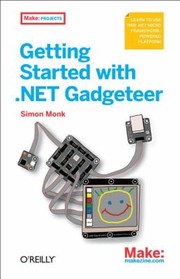 Getting Started With Net Gadgeteer by Simon Monk