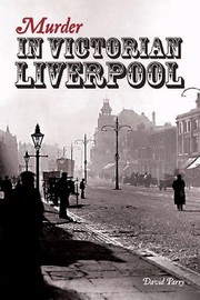 Cover of: Murder In Victorian Liverpool