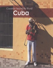 Cover of: Cuba
            
                Countries Around the World by 