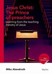 Cover of: Jesus Christ The Prince of Preachers