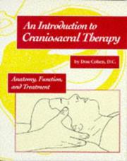 Cover of: Introduction to Craniosacral Therapy: Anatomy, Function, and Treatment