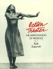 Cover of: Action theater by Ruth Zaporah, Ruth Zaporah