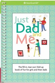 Cover of: Just Dad and Me
            
                American Girl Paperback