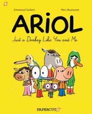 Cover of: Ariol: Just a Donkey Like You and Me by 