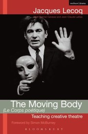 Cover of: The Moving Body
            
                Methuen Drama